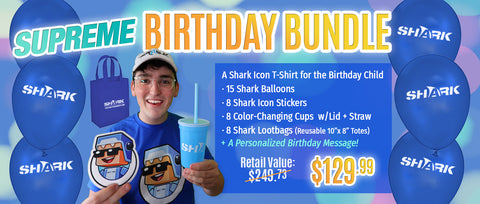 SUPREME SHARK Birthday Bundle (Includes Video Message)